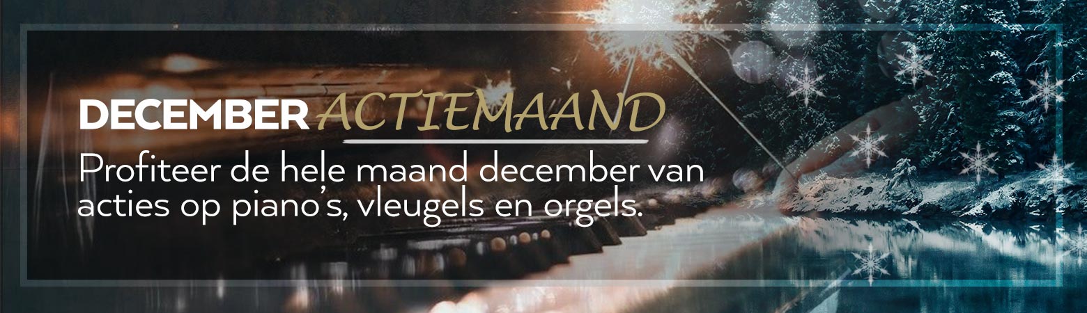 Decembermaand is actiemaand bij Oostendorp Muziek!